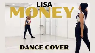 LISA ‘MONEY’ - DANCE COVER