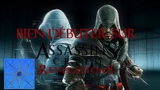 Conseils #AssassinsCreedRévélation