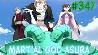 Martial God Asura | Chapter 347 | English | Genius debut