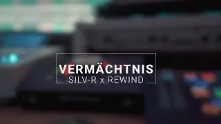 Silv-R - Vermächtnis (prod. by Rewind) [LYRIC VIDEO]