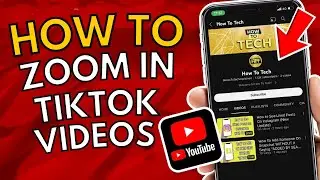 How to Zoom in TikTok Videos (2022)