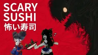 Разгадали СТРАШНУЮ ТАЙНУ СУШИ! -- [ПОЛНОЕ ПРОХОЖДЕНИЕ SCARED SUCHI в ROBLOX]