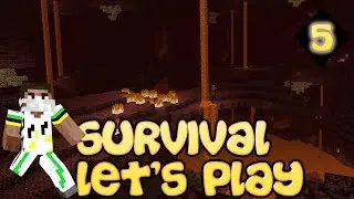 Minecraft Survival Let's Play | Hell on Earth Nether - Episode 5