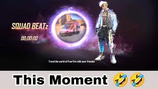 Squid Beatz [ Fuck this moment ] --- it's my problem with free fire