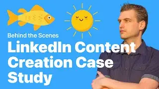 LinkedIn Content Creation Case Study | Behind the Scenes