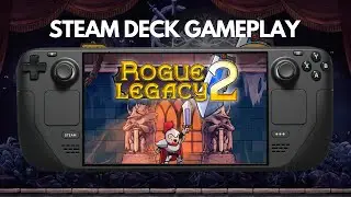Rogue Legacy 2 | Steam Deck Gameplay