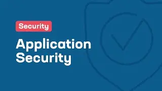 Application Security