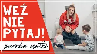 WEŹ NIE PYTAJ - PARODIA MATKI 😂🆕 ( HYMN MATEK )