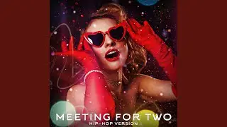 Meeting for two