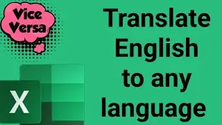 Translate English to Any Language in Excel