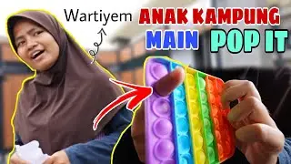 DRAMA | WARTIYEM ANAK KAMPUNG MAIN POP IT | CHIKAKU FAMILY