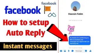 How to setup Auto reply messages in Facebook page|| how to change auto reply message on facebook pag