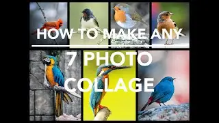 How to Make Any 7 Photo Collage