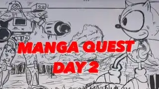 MANGA QUEST (DAY 2)