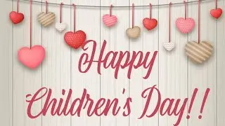 Children's Day Speech |By Kingshiya | For teachers | Motivational one for children |14th November|