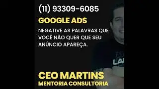 NEGATIVE AS PALAVRAS QUE VOCÊ NÃO QUER QUE SEU ANÚNCIO APAREÇA.
