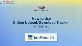 How to Use Online Upload/Download Tracker in TallyPrime 5.0 | TallyHelp