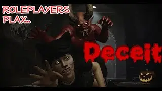 Roleplayers Play Deceit - Infected and suspected