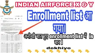 INDIAN AIRFORCE X & Y ,, ENROLLMENT LIST INTAKE-1/2020 wale ka  आ गया।