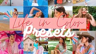 How-to Edit Using Life in Color Presets for Lightroom Desktop