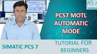 5- PCS7 v9.1 Tutorial: Motl Block Automatic Mode Setup & Configuration