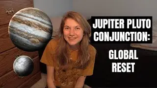 Jupiter Pluto Conjunction 2020: Global Reset