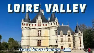 Loire Valley - The Chateaux of Azay-le-Rideau, Villandry, Ussé, and Langais
