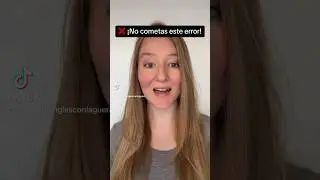 ¡No cometas este error en inglés! #aprendeingles #english #inglesencasa #ingles #practicaingles