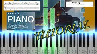 07 J. Garścia: Chris’s Song - TRINITY GRADE 1 PIANO EXAM from 2023, 2024.. - 21 Pieces