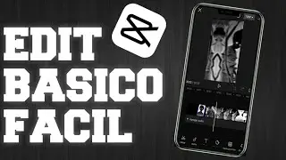 EDIT BASICO PARA PRINCIPIANTES EN CAPCUT (PARTE 1)