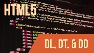 Learn HTML with Keith: DL, DT, and DD