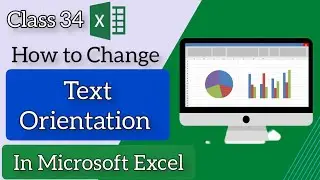 How to change text orientation in Microsoft Excel by Sadamgul