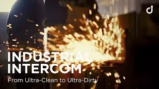 Industrial Communication – From Ultra-Clean to Ultra-Dirty