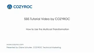 How to Use the Multicast Transformation. #SSIS tutorials by COZYROC