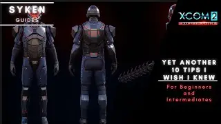 Xcom2 Guide: Yet Another 10 Tips & Tricks I wish I knew when starting Xcom2