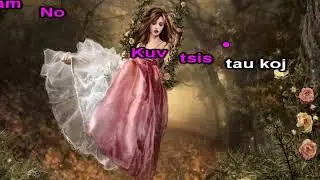 Muaj Tis Ya Tsis Tau Instrumental + Lyrics - Yeng Moua