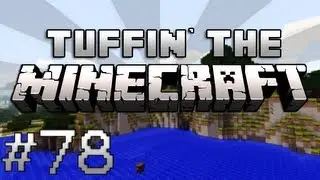 Tuffin' The Minecraft - Perfect Replica! (#78)