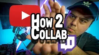 How To Grow On Twitch With The Power of COLLABS!