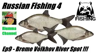 Russian Fishing 4 -  Ep9  -  Breme Volkhov River Spot !!!