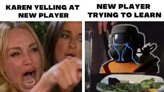 When a Karen Wont let the new player learn