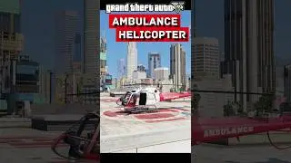 GTA 5 - Ambulance Helicopter Location