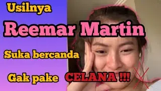 Reemar Martin suka usil gapake CELANA 👙🤣 (Part 2)