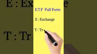E.T.F  Full form  |  Full form of ETF |  