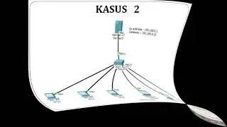Tutorial Konfigurasi DHCP Server pada Cisco Packet Tracer