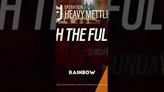 New Siege Season! Operation Heavy Mettle | Rainbow Six Siege
