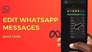 How to Edit Whatsapp Sent Messages Effortlessly | Latest 2024 Trick!