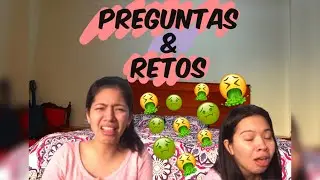 PREGUNTAS Y RETOS ASQUEROSOS CON MI HERMANA🤮// CASI SE VOMITA