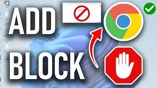 How to Add AdBlock on Google Chrome | 2026