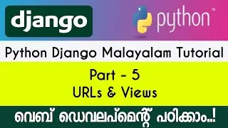 URLs & Views - Django Python - Malayalam Tutorial - PART-5