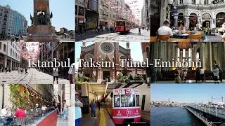İstanbul, Taksim-Tünel-Eminönü